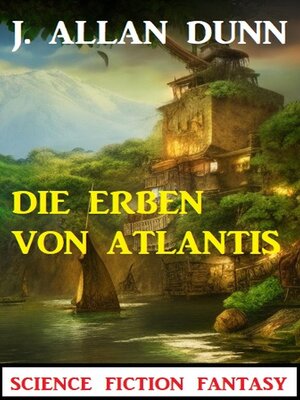 cover image of Die Erben von Atlantis